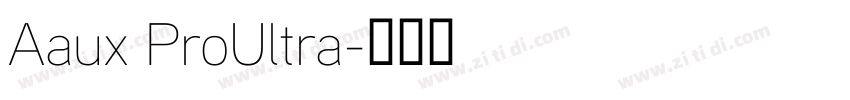 Aaux ProUltra字体转换